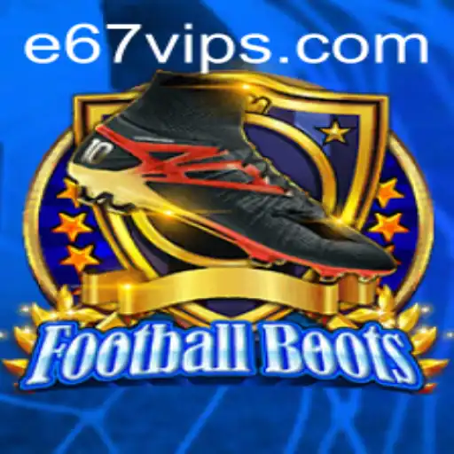 Exploring the Dynamic World of FootballBoots and the Exciting E67 Game Mode